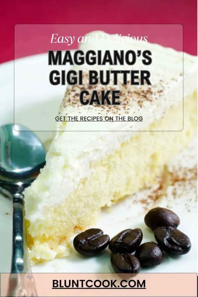 Maggiano’s Gigi Butter Cake